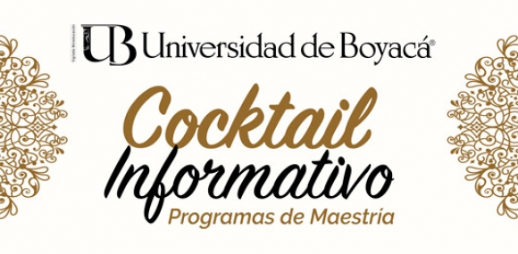 Cocktail Informativo en Yopal Programas de Maestría 