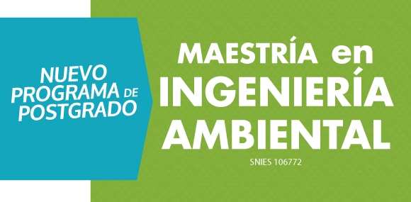 Maestría en Ingeniería Ambiental - Nuevo programa de Postgrado 