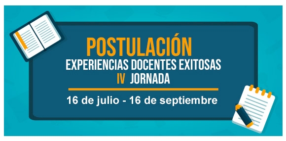 Postulación Experiencias Docentes Exitosas IV Jornada 