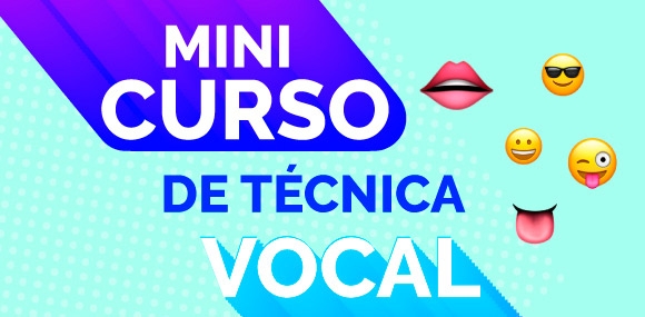 Mini Curso de Técnica Vocal 