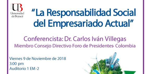 Conferencia la Responsabilidad Social del Empresario Actual 