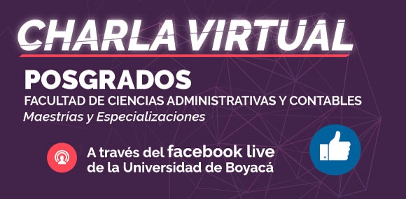 Charla Virtual Postgrados Fac. Ciencias Administrativas y Contables