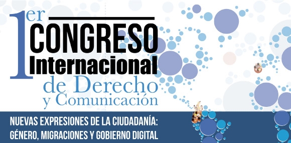 1er Congreso Internacional de Derecho y Comunicación