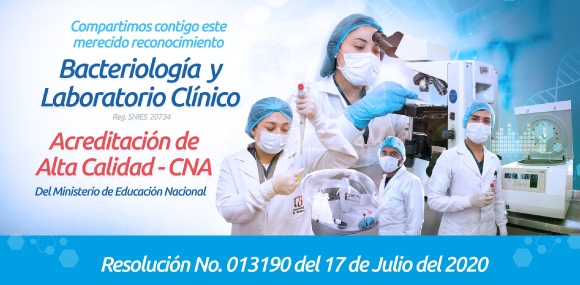 Acreditación de Alta Calidad - Bacteriología y Laboratorio Clínico 