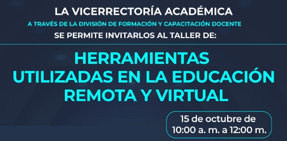 Taller Herramientas utilizadas en educación remota y virtual