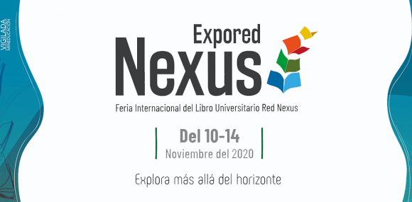 acto de apertura hoy 10 de noviembre a las 8:00 a.m. de Expored Nexus