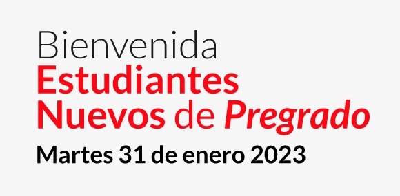 Bienvenida Estudiantes Nuevos de Pregrado - Sede Tunja