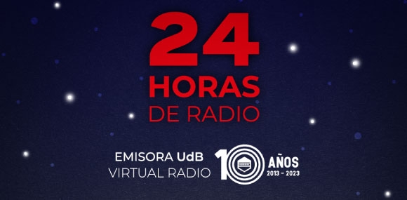 10 Años de UdB Virtual Radio 