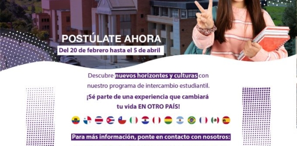 Ya se encuentra Abierta la Convocatoria de Intercambio Estudiantil Saliente, Segundo Semestre de 2024