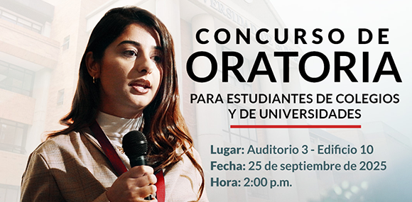 Concurso de Oratoria para estudiantes de Colegios y Universidades