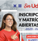 ¡Inscripciones y Matrículas Abiertas!