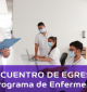 Egresado del Programa de Enfermería, te invitamos a ser parte del VIII Encuentro: "Saberes de Enfermería en Acción"