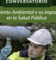 Conversatorio: "Saneamiento Ambiental y su Importancia en la Salud Pública".